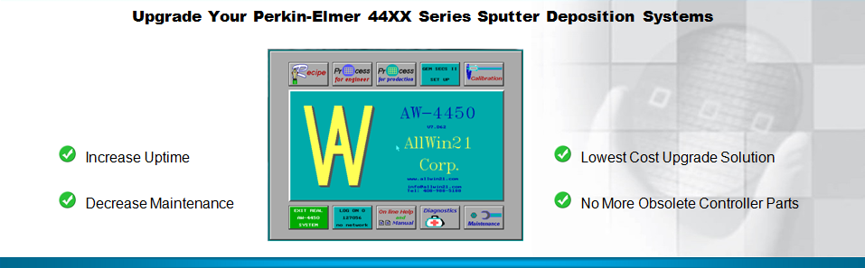 Upgrade Your Perkin-Elmer 44XX Series Sputter Deposition Systems