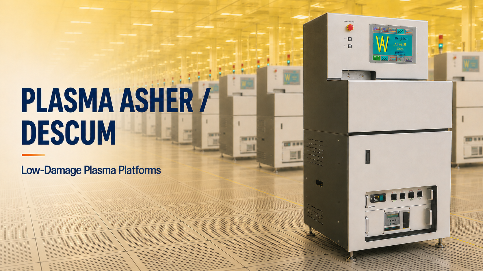 Plasma Asher Descum semiconductor equipment