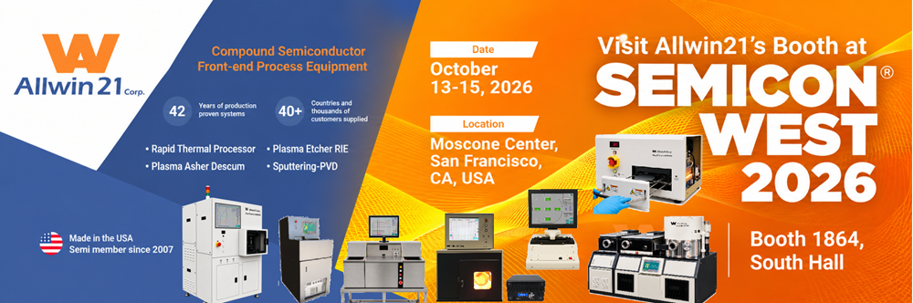Allwin21 at SEMICON West 2026 - Booth 1864 South Hall